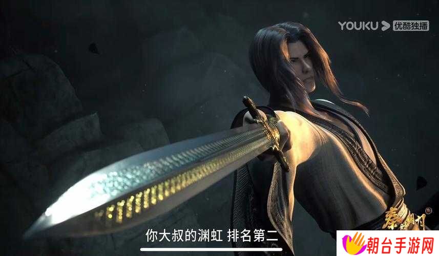 秦时明月手游渊虹获取攻略：挑战极限，解锁绝世神兵的终极秘密